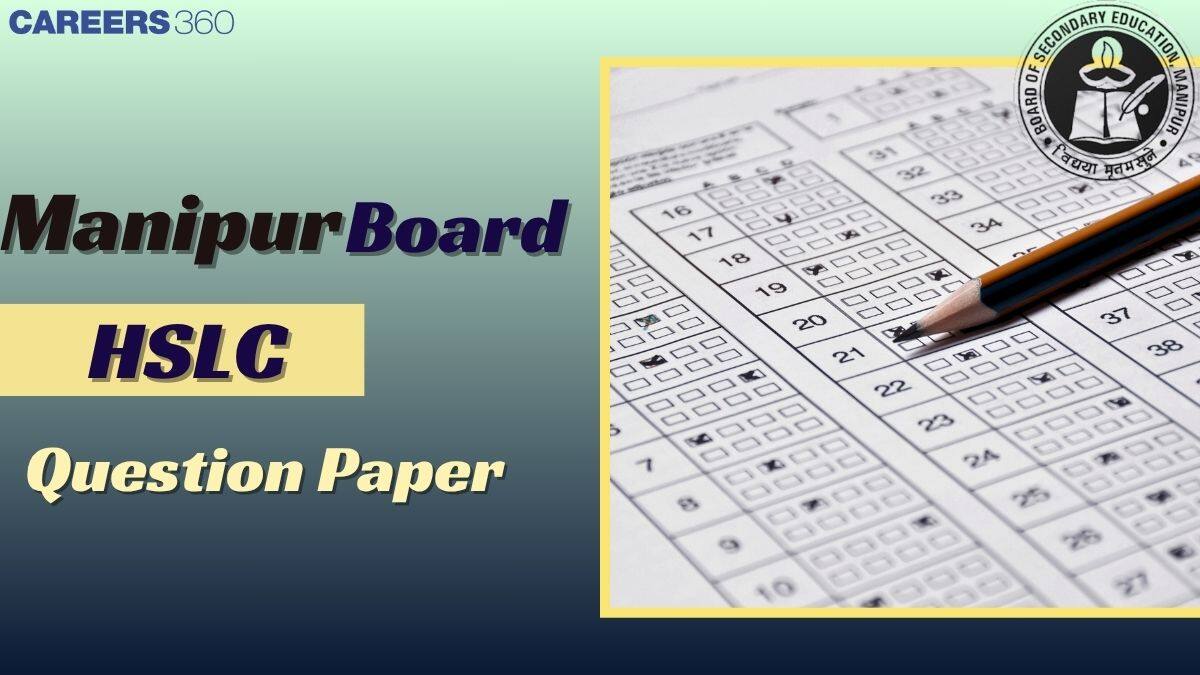 Manipur Board HSLC Question Papers 2025 - Download BSEM HSLC Question Papers PDF Here